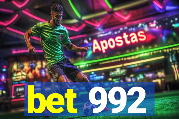 bet 992